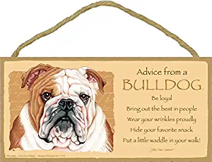 SJT ENTERPRISES, INC. Advice from a Bulldog 5" x 10" MDF Wood Plaque Sign Licensed from Your True Nature (SJT67520)