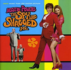 More Music From The Motion Picture Austin Powers: The Spy Who Shagged Me